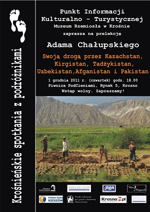 Swoją drogą przez Kazachstan, Kirgistan, Tadżykistan, Uzbekistan, Afganistan i Pakistan, czyli kolejne spotkanie z podróżnikami - zdjęcie w treści 