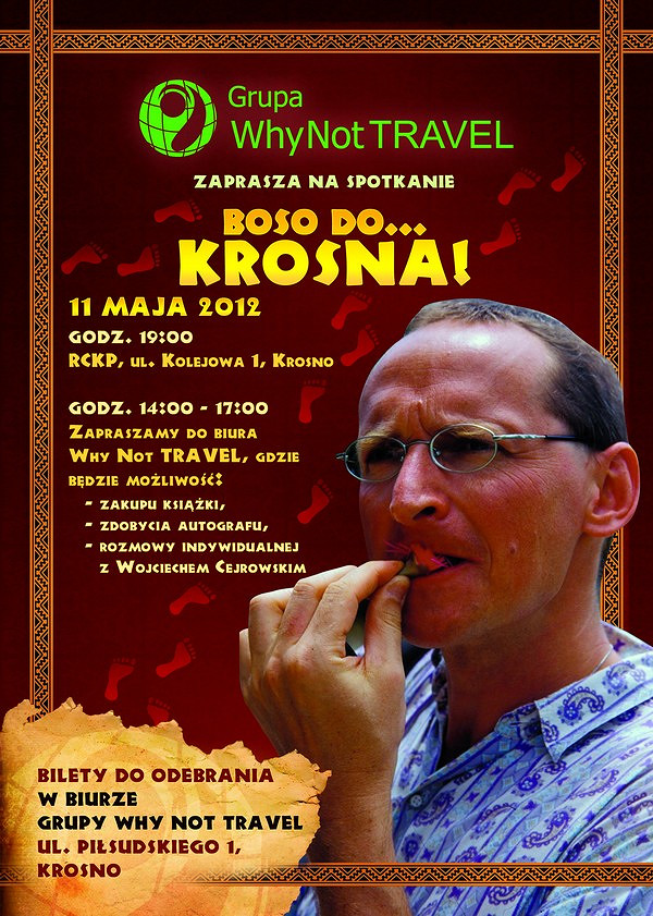 „Boso do… Krosna!” – występ Wojciecha Cejrowskiego - zdjęcie w treści 