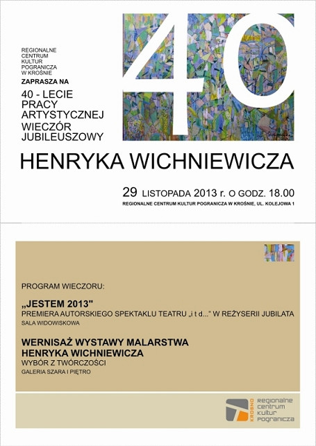 Wieczór Jubileuszowy HENRYKA WICHNIEWICZA - zdjęcie w treści 