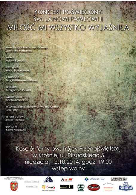 „Miłość mi wszystko wyjaśniła” – koncert poświęcony św. Janowi Pawłowi II - zdjęcie w treści 