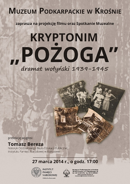 KRYPTONIM ‘POŻOGA’. Dramat wołyński 1939-1945 - zdjęcie w treści 