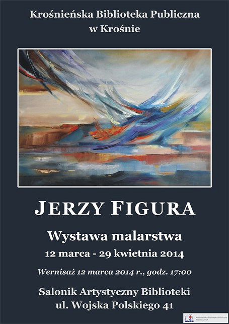 Obrazy Jerzego Figury w Saloniku Artystycznym Biblioteki - zdjęcie w treści 