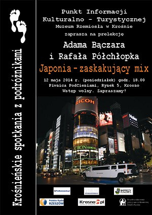 Kolejne Spotkanie z Podróżnikami - Japonia - zaskakujący mix - zdjęcie w treści  nr 2