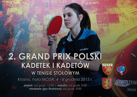 2. Grand Prix Polski Kadetek i Kadetów w Tenisie Stołowym - zdjęcie w treści 