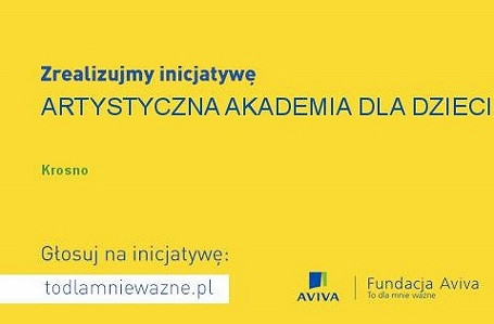 Pomóżmy stworzyć ARTYSTYCZNĄ AKADEMIĘ DLA DZIECI - zdjęcie w treści  nr 1