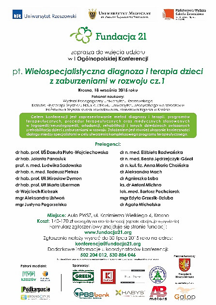  I Ogólnopolska Konferencja pt. Wielospecjalistyczna diagnoza i terapia dzieci z zaburzeniami w rozwoju - zdjęcie w treści 