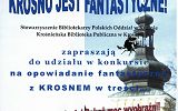 Plakat konkursu Krosno jest Fantastyczne