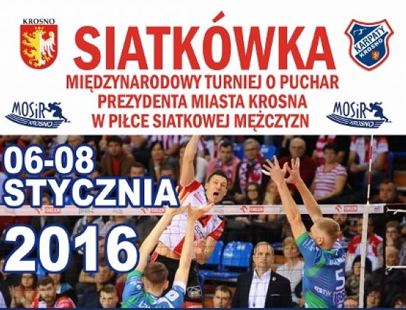 Plakat zapraszający na Międzynarodowy Turniej Siatkówki o Puchar Prezydenta Miasta Krosna