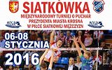 Plakat zapraszający na Międzynarodowy Turniej Siatkówki o Puchar Prezydenta Miasta Krosna