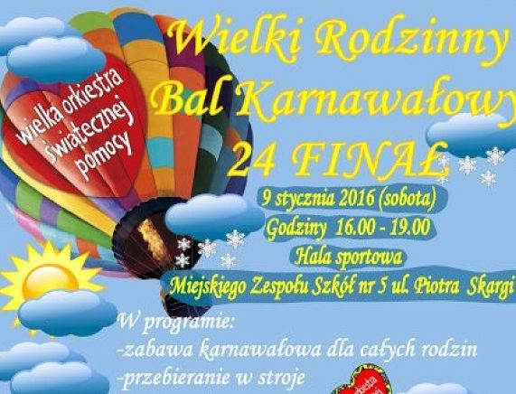 Plakat zapraszający na Wielki Rodzinny Bal Karnawałowy 24 Finał WOŚP