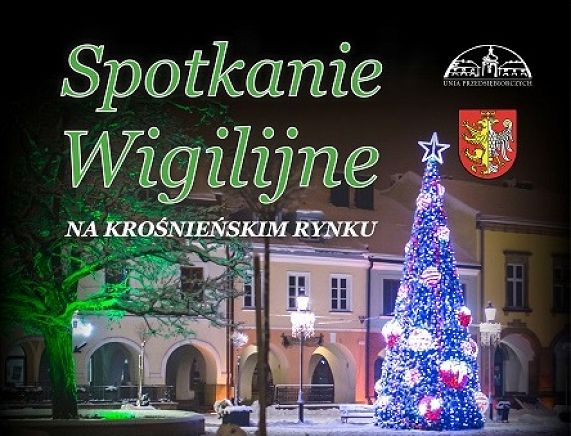 Plakat Spotkanie Wigilijne na krośnieńskim Rynku