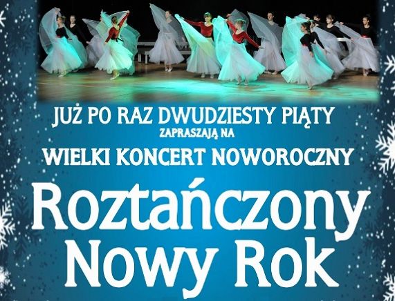 Plakat Wielkiego Koncertu Noworocznego "Roztańczony Nowy Rok"