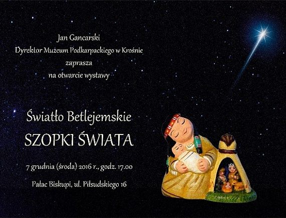 Plakat wystawy Światło Betlejemskie - Szopki świata