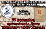 Plakat wystawy ZSP Nr 3 - 35. rocznica wprowadzenia Stanu Wojennego w Mojej Ojczyźnie