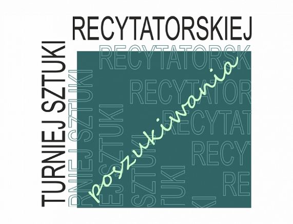 Plakat Turnieju Sztuki Recytatorskiej „Poszukiwania"