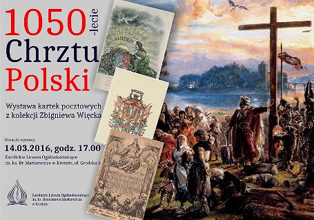 Zapraszamy na wystawę „1050-lecie Chrztu Polski” na kartkach pocztowych  - zdjęcie w treści 