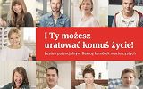 I Ty możesz uratować komuś życie! Zostań potencjalnym Dawcą komórek macierzystych