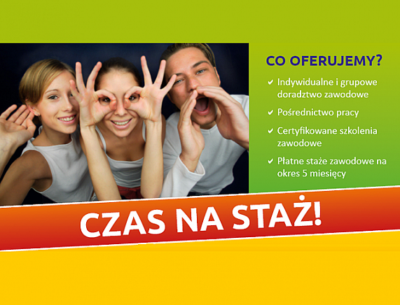 Plakat projektu CZAS NA STAŻ