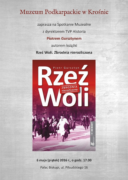 Spotkanie Muzealne z dyrektorem TVP Historia Piotrem Gursztynem - zdjęcie w treści 