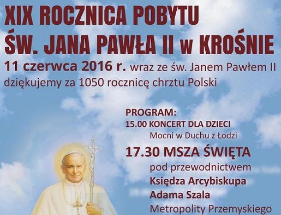 Plakat 19. rocznica pobytu św. Jana Pawła II w Krośnie