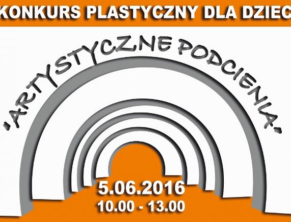 Plakat Konkursu plastycznego dla dzieci "ARTYSTYCZNE PODCIENIA"