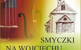 Koncert Smyczki na Wojciechu