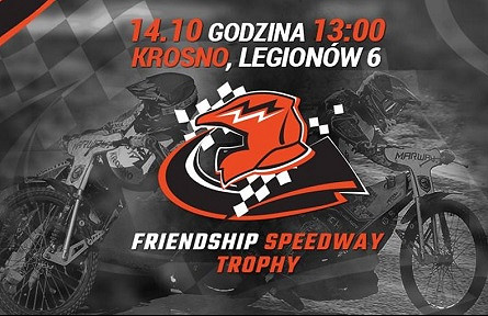 Żużlowe emocje na krośnieńskim torze. Zapraszamy na Friendship Speedway Trophy - zdjęcie w treści 