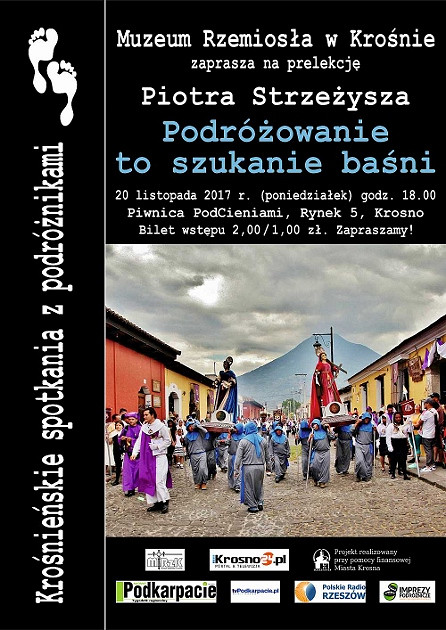 Podróżowanie to szukanie baśni czyli kolejne Krośnieńskie spotkanie z podróżnikami - zdjęcie w treści 