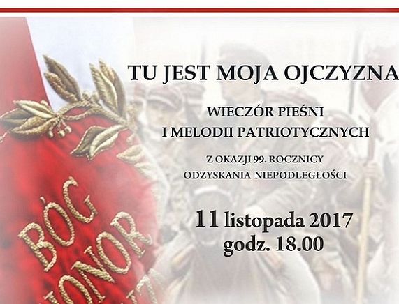 Plakat Wieczoru pieśni i melodii patriotycznych TU JEST MOJA OJCZYZNA