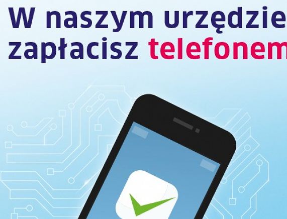 Plakat W naszym Urzędzie zapłacisz telefonem