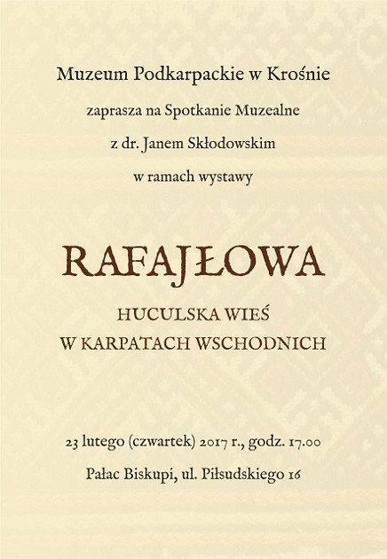 Spotkanie Muzealne z dr. Janem Skłodowskim w ramach wystawy pt. Rafajłowa Huculska Wieś w Karpatach Wschodnich - zdjęcie w treści  nr 1