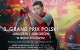 III Grand Prix Polski Juniorek i Juniorów w Tenisie Stołowym