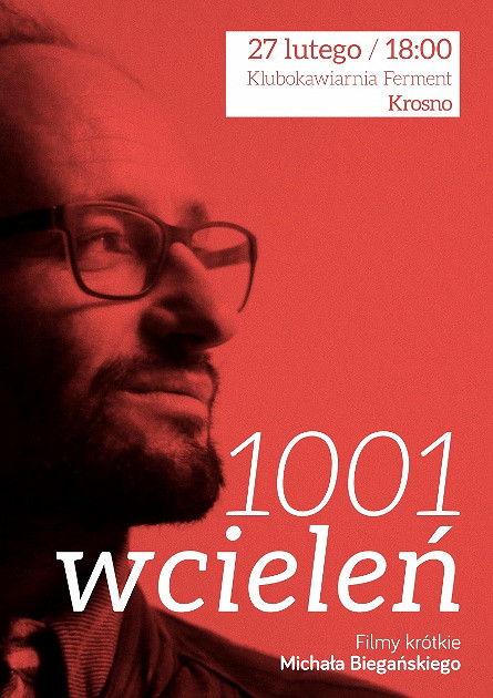 1001 WCIELEŃ. Filmy Michała Biegańskiego - zdjęcie w treści 