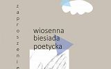 Plakat Wiosennej Biesiady Poetyckiej