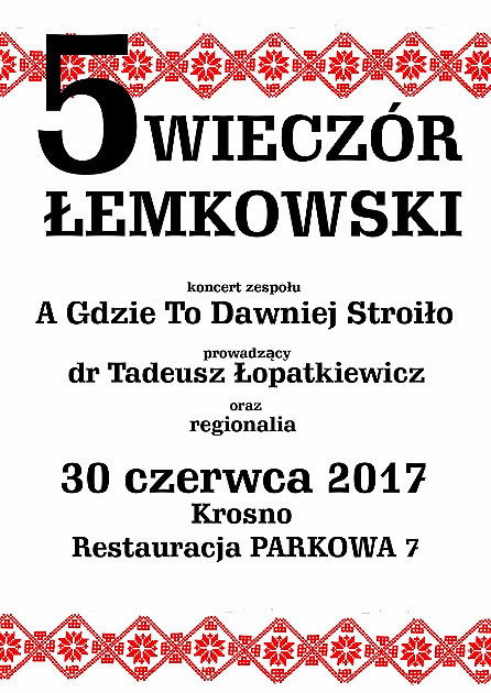 Zapraszamy na 5 Jubileuszowy Wieczór Łemkowski - zdjęcie w treści  nr 1