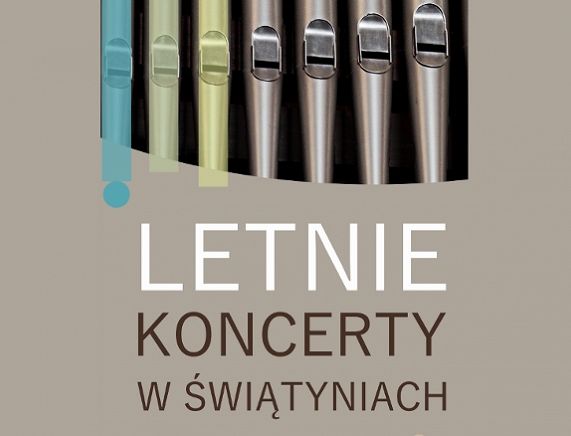 Plakat Letnich Koncertów w Świątyniach