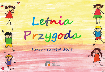 Letnia Przygoda 2017 - zdjęcie w treści 