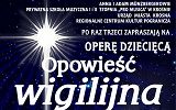 Plakat Opery dziecięcej "Opowieść Wigilijna"