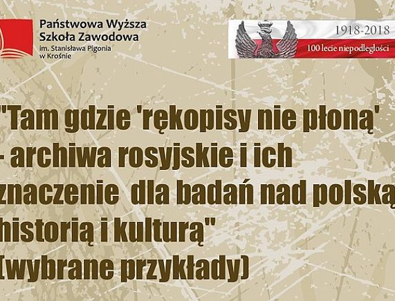 Tam gdzie "rękopisy nie płoną" - wykład dr hab. Henryka Głębockiego