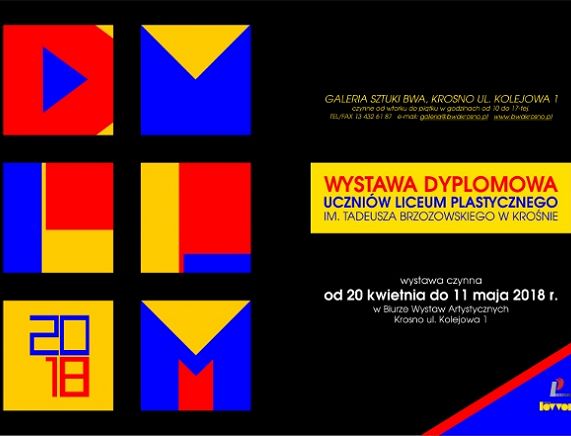 Plakat Wystawy Dyplomowej Uczniów Liceum Plastycznego w Krośnie