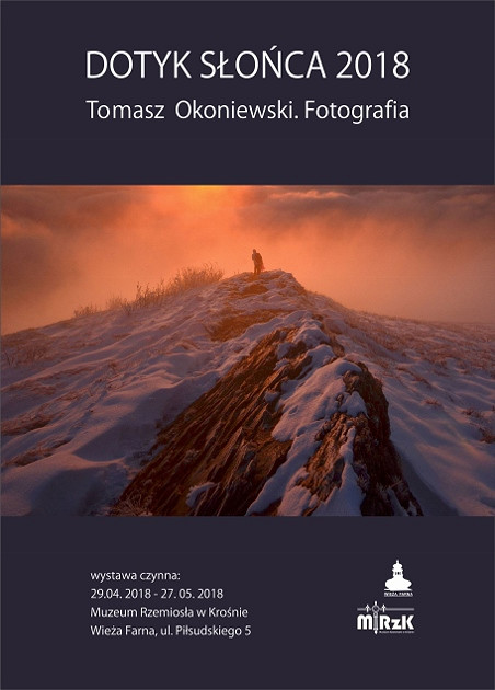 Wystawa fotografii Tomasza Okoniewskiego pt. Dotyk słońca 2018 - zdjęcie w treści 