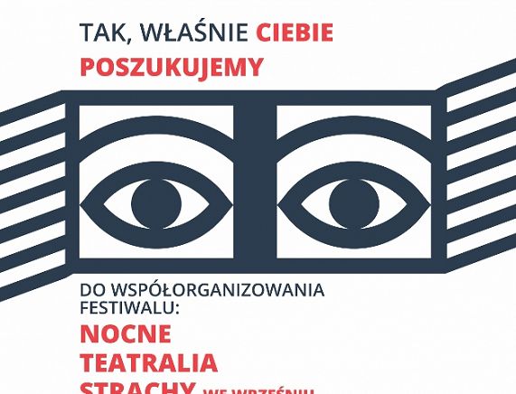 Plakat Teatralia Strachy - wolontariusze Poszukiwani