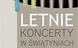 Letnie Koncerty w Swiątyniach