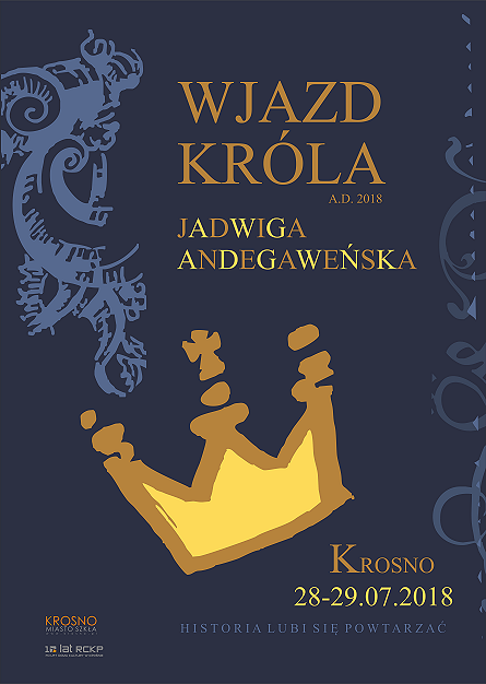 Królowa Jadwiga Andegaweńska przybywa do Krosna już w ten weekend - zdjęcie w treści 