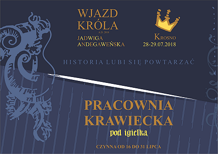 Królowa Jadwiga Andegaweńska przybywa do Krosna już w ten weekend - zdjęcie w treści  nr 1