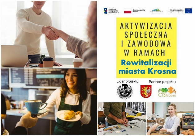 Aktywizacja społeczna i zawodowa w ramach rewitalizacji miasta Krosna - zdjęcie w treści 