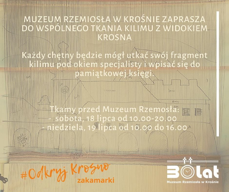#odkryjkrosno ZAKAMARKI - Muzeum Rzemiosła w Krośnie - zdjęcie w treści 