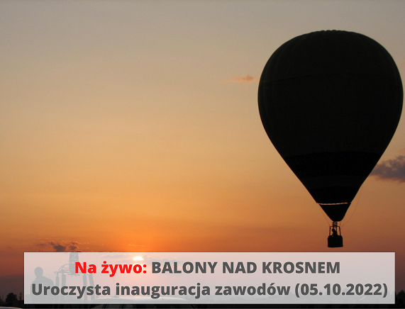 Baloy nad Krosnem - zapowiedź transmisji lotów live