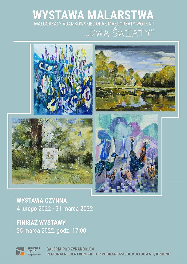 RCKP Wystawa malarstwa Dwa światy 2022 plakat (608x860).jpg [304.04 KB]