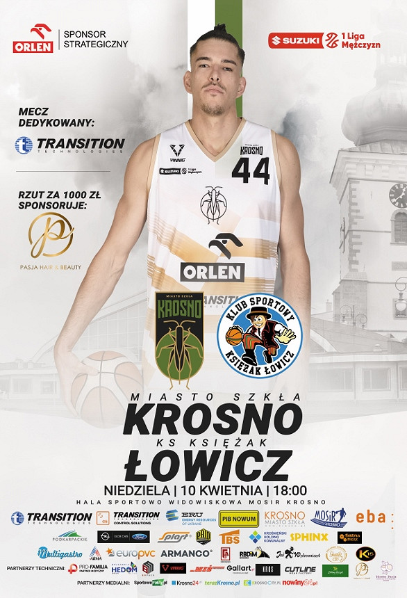 Plakat meczu koszykówki - Miasto Szkła Krosno - KS Księżak Łowicz.jpg [273.34 KB]